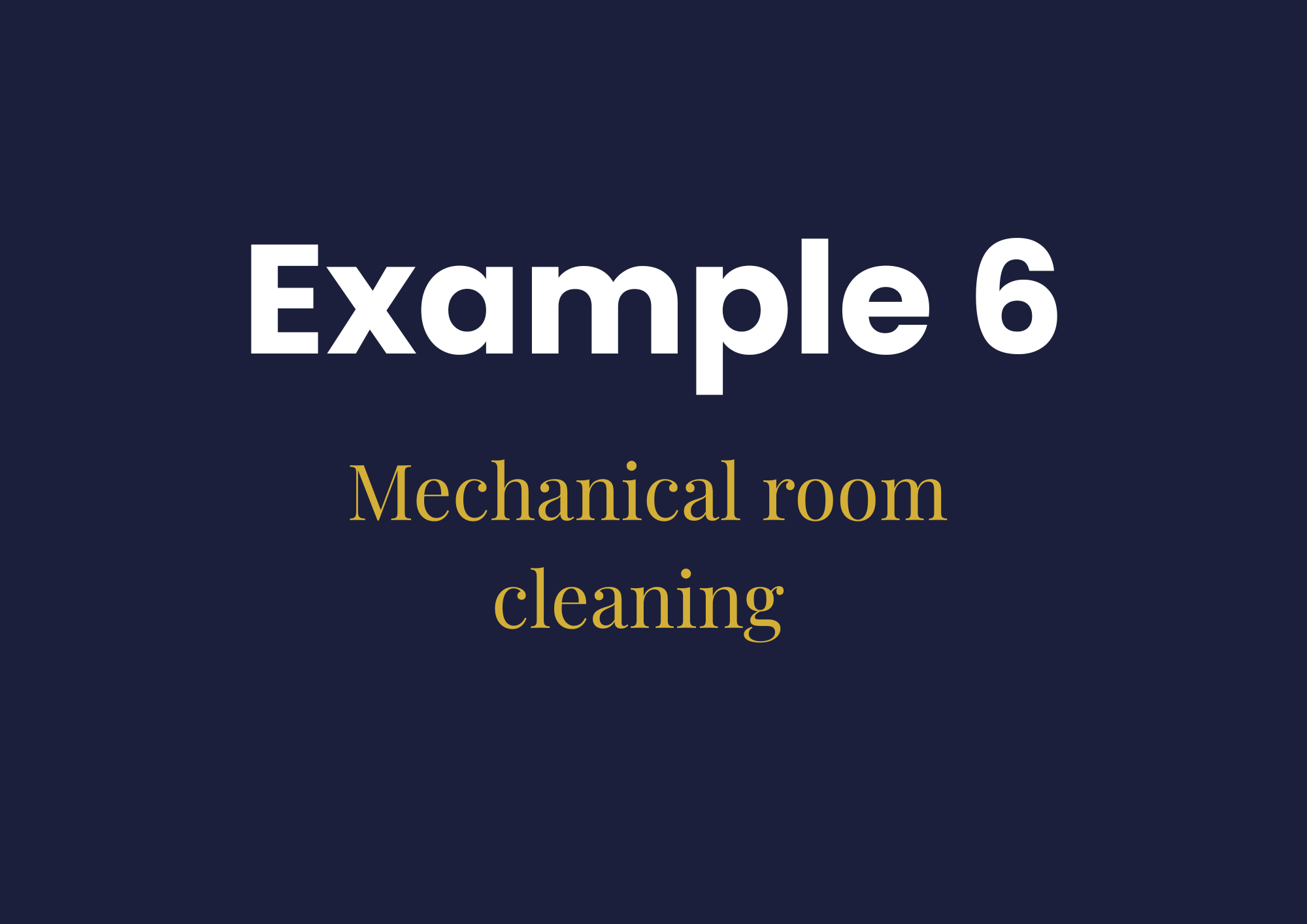 Mechanical room cleaning