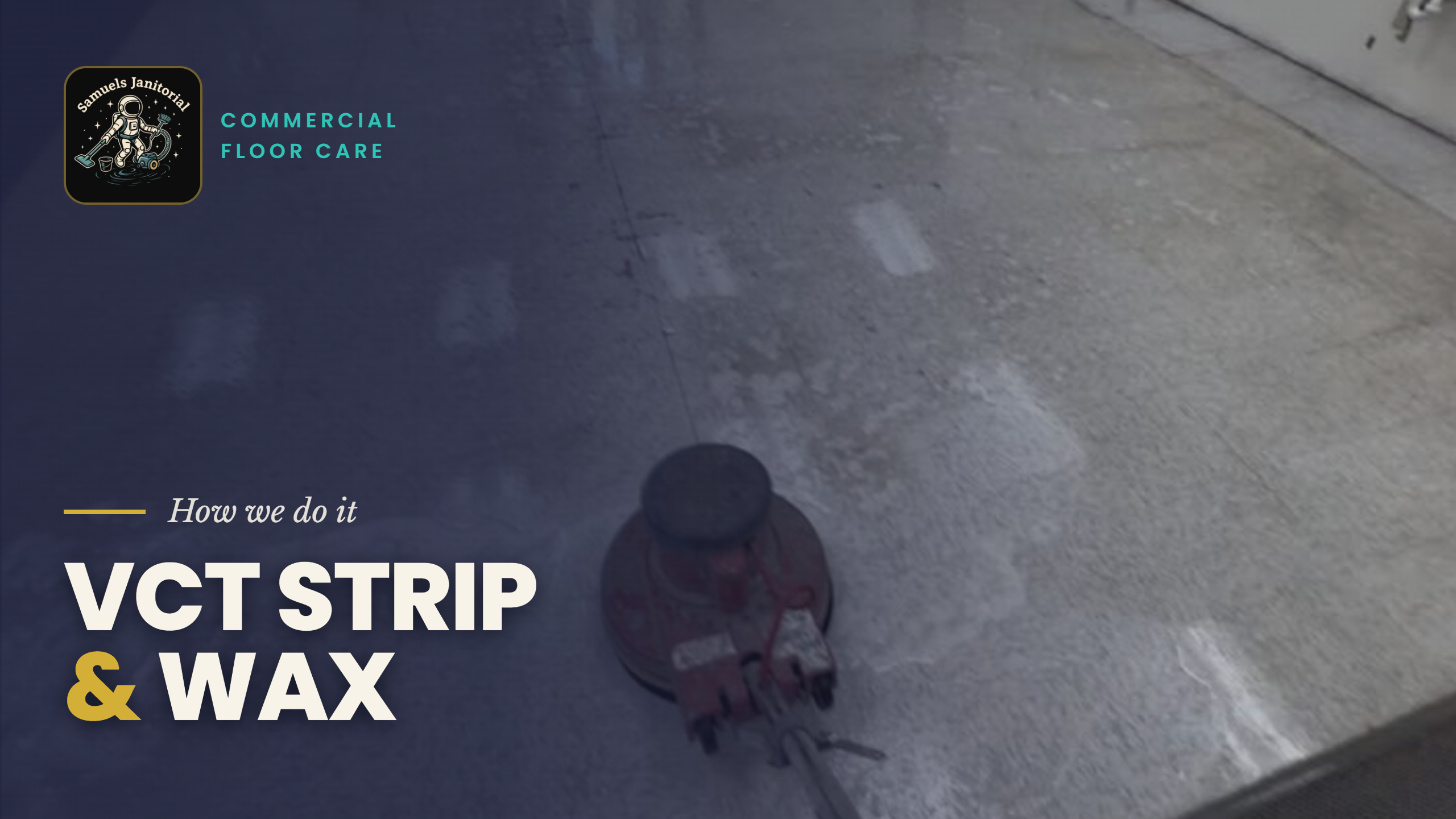 VCT Strip & Wax